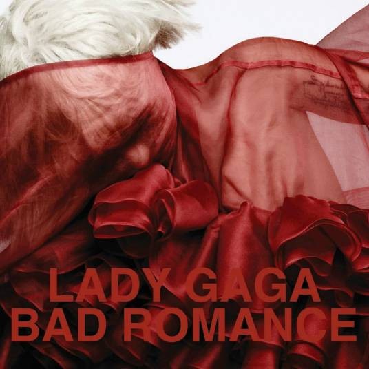 Bad Romance(Lady Gaga个人单曲)
