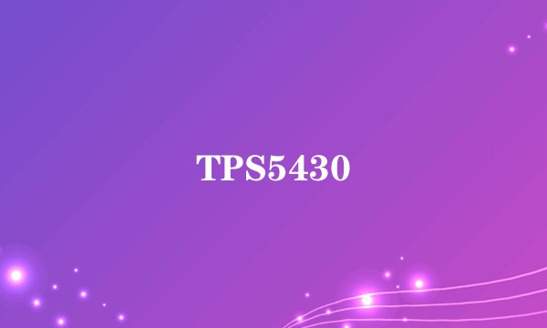 TPS5430