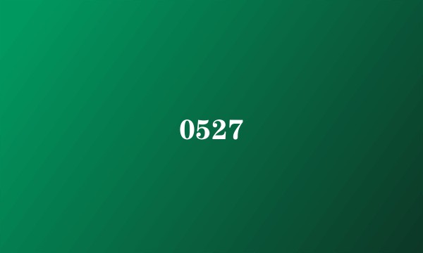 0527
