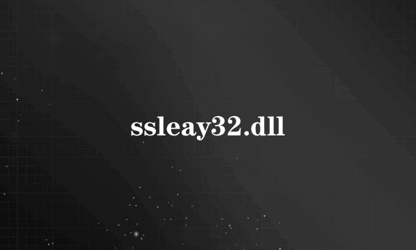 ssleay32.dll