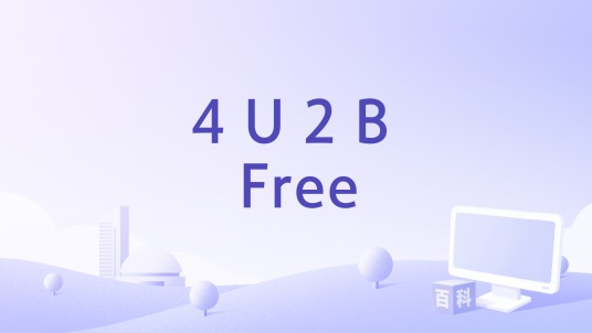 4 U 2 B Free