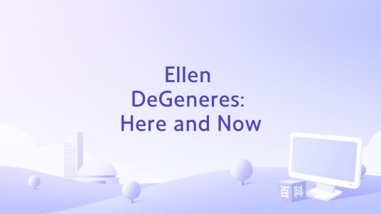 Ellen DeGeneres: Here and Now