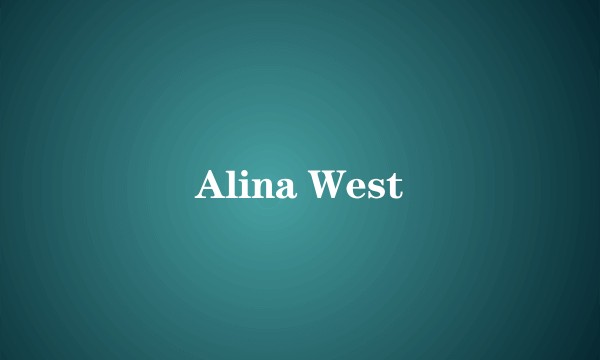 Alina West