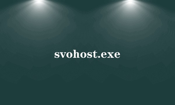 svohost.exe
