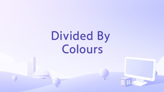Divided By Colours