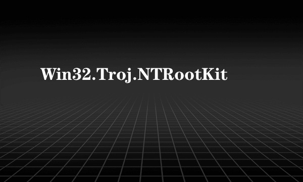 Win32.Troj.NTRootKit