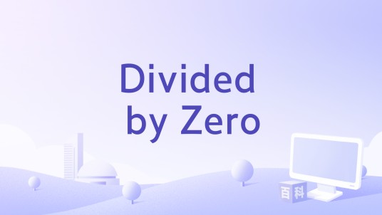 Divided by Zero