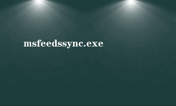 msfeedssync.exe