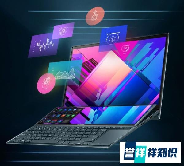 2021款华硕灵耀x双屏笔记本怎么样？评测值得买吗？来看看价格和配置点评