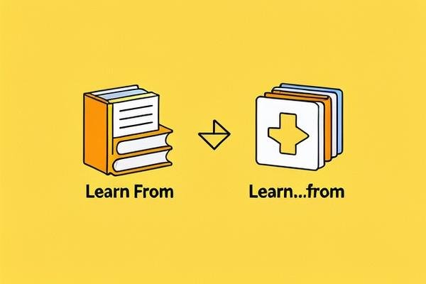 learn from和learn...from的区别